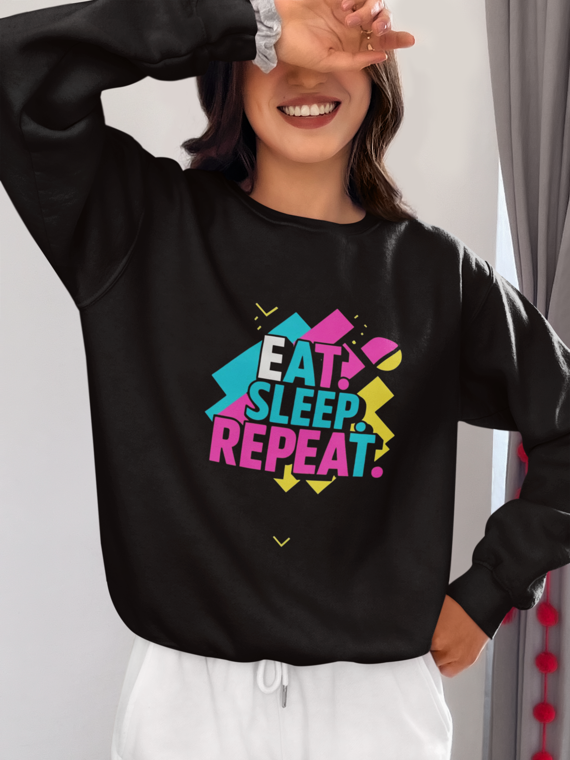 Colorful Motivational Sweatshirt - Eat, Sleep, Repeat, Casual Gift, Fitness Apparel, Self-Care Reminder, Everyday Comfort